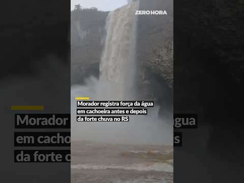 CHUVA NO RS: veja força da água em cachoeira antes e depois de temporal