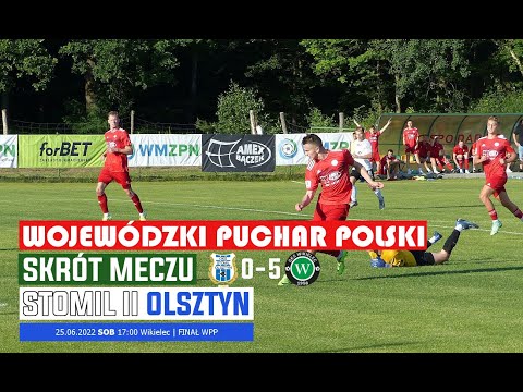 Skrót GKS Wikielec - Stomil II Olsztyn 5:0 Finał WPP (25.06.2022)