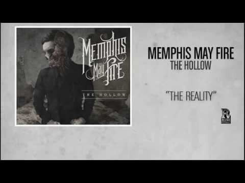 Memphis May Fire - The Reality