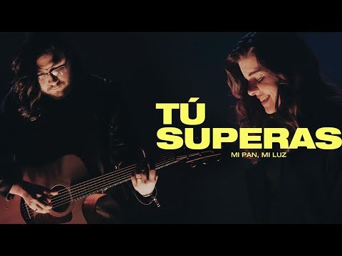 Tú Superas (Mi Pan, mi Luz) Música Más Vida feat Un Corazón - Videoclip