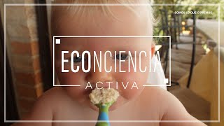 Somos lo que comemos | Econciencia Activa 