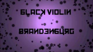 Black Violin - Brandenburg