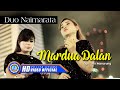 Duo Naimarata MARDUA DALAN Official Music Video