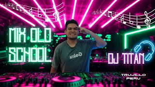 MIX OLD SCHOOL 🔥(Nicky Jam, RKM y Ken-Y, Don Omar, Daddy Yankee, Trebol Clan) REGGAETON ANTIGUO🔥