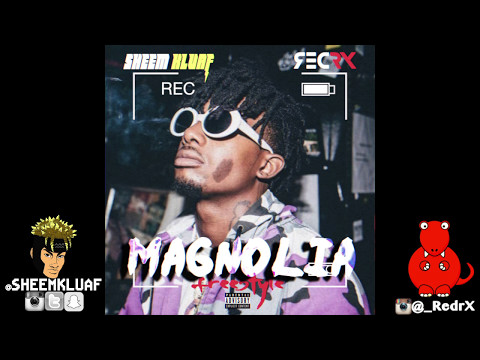 Sheem Kluaf x RedrX - Magnolia freestyle