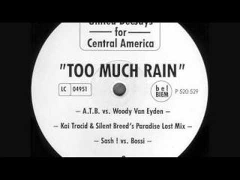 United Deejays For Central America - Too Much Rain [Atb Vs Woody Van Eyden]