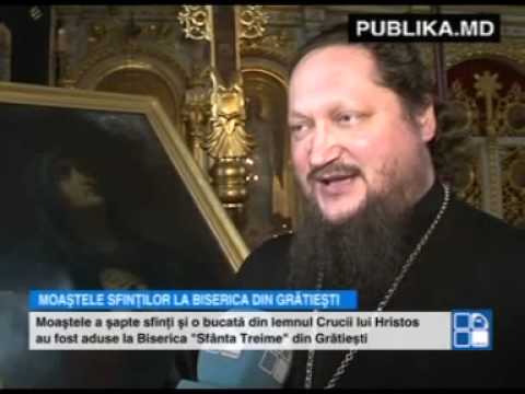 Moaştele a şapte sfinţi şi o bucată din lemnul Crucii la biserica din Grătiești