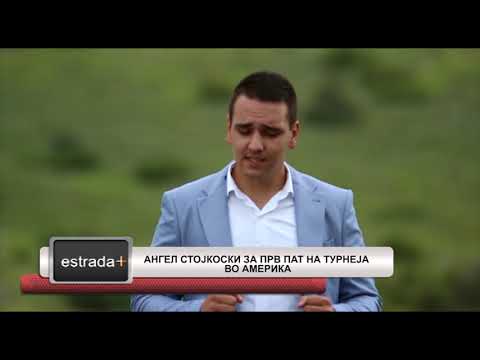 Estradaplus 11 12 2018   Angel Stojkoski za prv pat na turneja vo Amerika