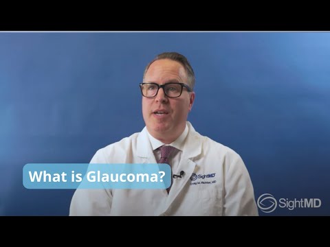 What is Glaucoma?