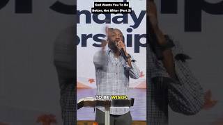 God Wants You To Be Better, Not Bitter (Part 3) - Pastor Christoppher Stackhouse, Sr.