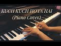 Kuch Kuch Hota Hai || Piano Cover || Onik L Himel || Yamaha CLP 635R
