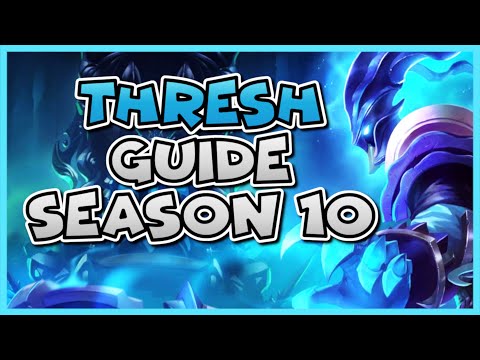 THRESH GUIDE FOR SEASON 10 - Runes, Build - League of Legends 2020