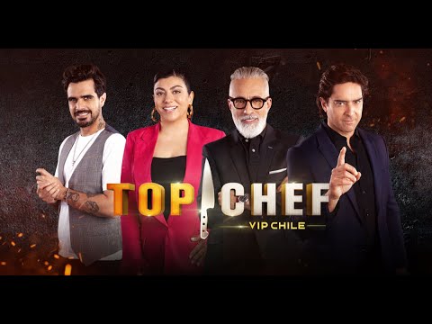 CAPITULO 32 TOP CHEF VIP CHILE . TOP CHEF VIP . TOP CHEF CHILE .