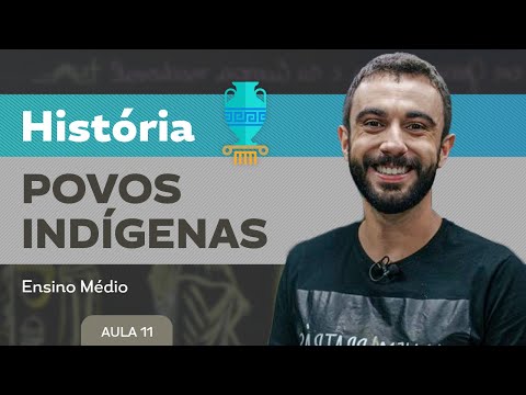 Povos indígenas - História - Ensino Médio