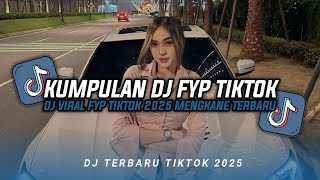 Download lagu KUMPULAN DJ CAMPURAN FYP TIKTOK TERBARU || DJ CAMPURAN VIRAL TIKTOK 2025 mp3 Download lagu KUMPULAN DJ CAMPURAN FYP TIKTOK TERBARU || DJ CAMPURAN VIRAL TIKTOK 2025 mp3