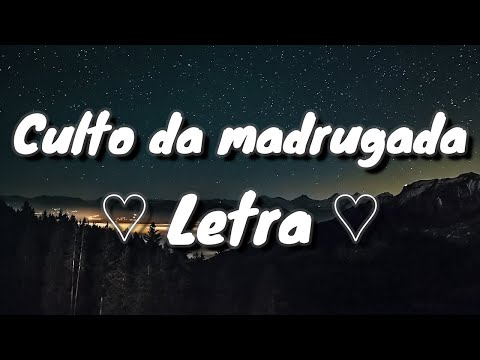 Hino avulso CCB com Letra ♫ Culto da madrugada ♫