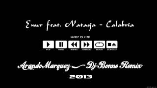 Enur feat. Natasja - Calabria (Arando Marquez & Dj Bonne Remix 2013)