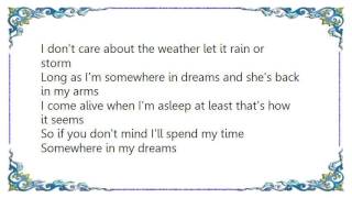Hank Cochran - Somewhere in My Dreams Lyrics