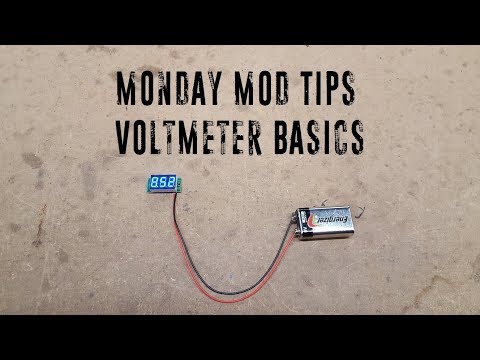 Monday Mod Tips - Voltmeter Basics