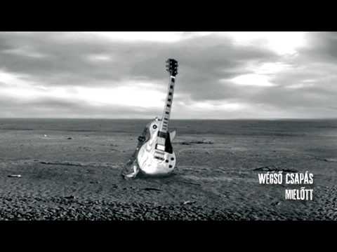 Wégső Csapás - Mielőtt