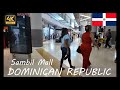 4K Walking Tour Sambil Shopping Mall Santo Domingo Distrito Nacional Dominican Republic