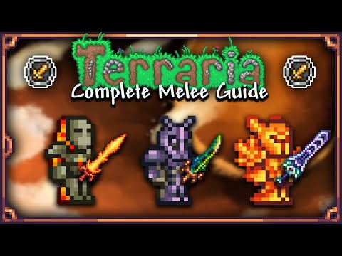 COMPLETE Melee Guide for Terraria 1.4.4