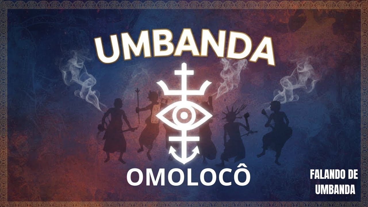 Umbanda Omolocô: Tradição, Fé e Espiritualidade