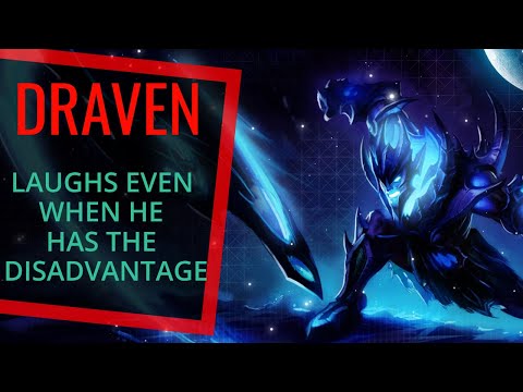 DRAVEN LAUGHS EVEN WHEN HE HAS THE DISADVANTAGE!! •DIAMOND ELO• Best Draven World - Vincent´s Draven