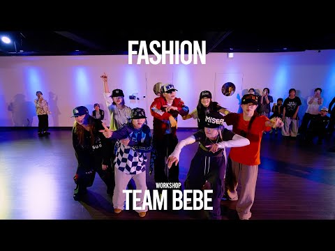 TEAM BEBE WORKSHOP / FaSHioN - CORTIS / @ProjectLeeDanceacademy