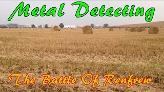 Metal detecting scotland at the battle of renfrew medieval palace site