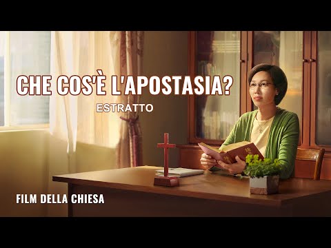 Film della chiesa | Che cos'è l'apostasia? (Estratto)
