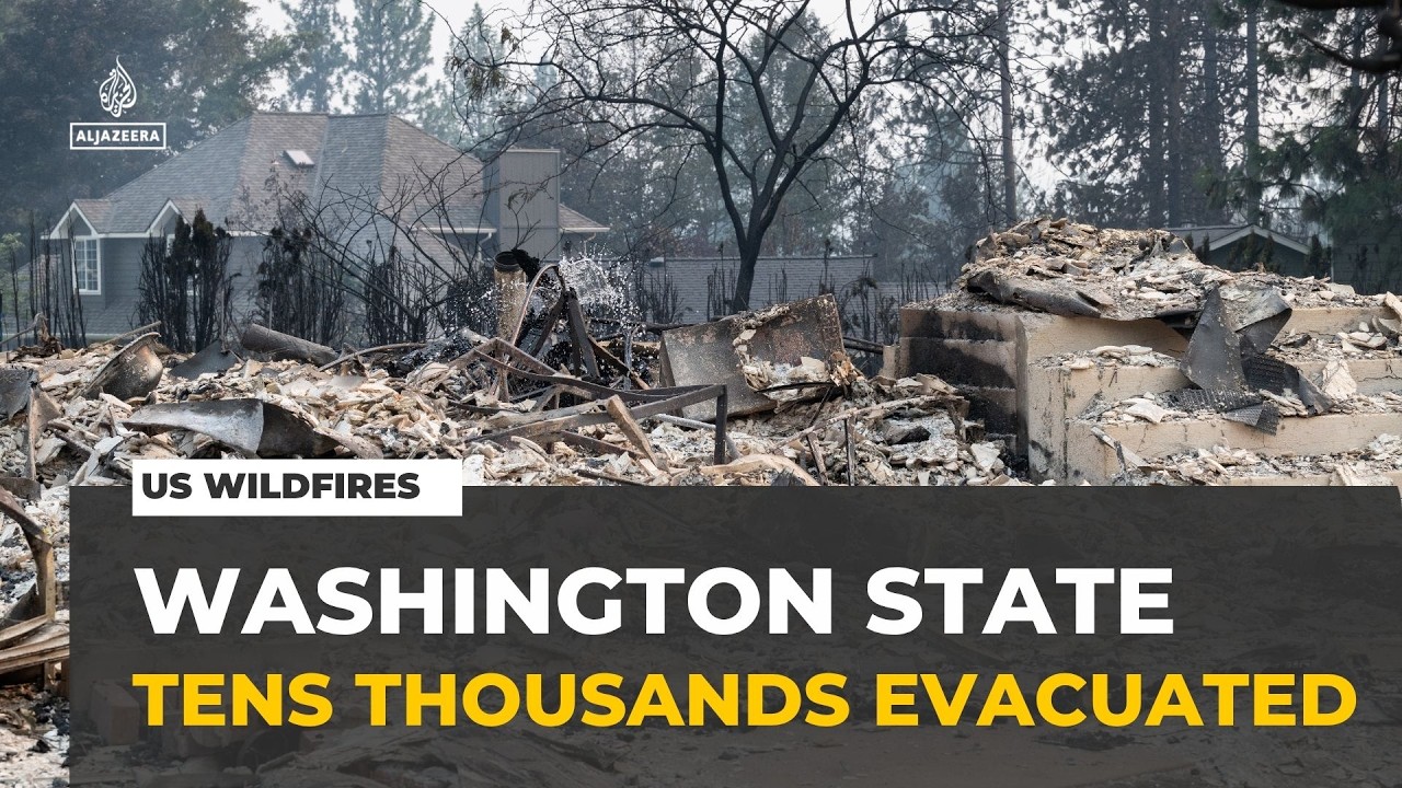 US wildfires: Tens of thousands evacuated in Washington state