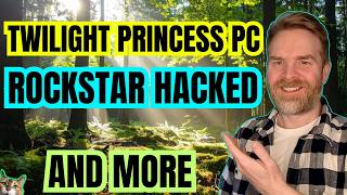 New Zelda Twilight Princess PC Port, MORE RPCS3 Improvements, Rockstar Hacked Data Released...