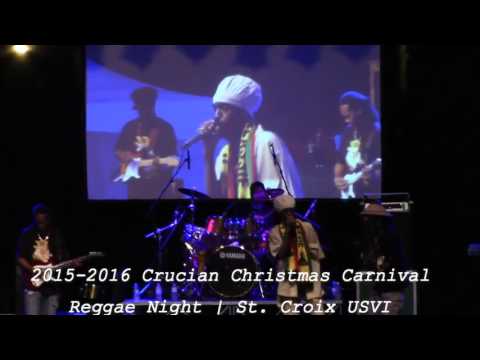 Virgin Islands Artist Ras Batch | 2015-2016 Crucian Christmas Carnival Reggae Night