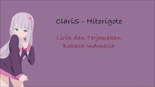 ClariS - Hitorigoto (Bicara Sendiri) | Opening Eromanga-Sensei