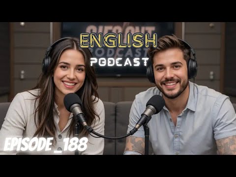 Learning English Podcast Conversation Episode 188 | Podcast English latest | Podcast For Learning