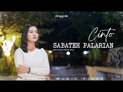 Anggrek - Cinto Sabateh Palarian (Official Music Video)