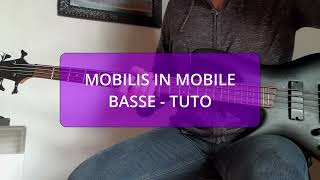 MOBILIS IN MOBILE Tuto BASSE