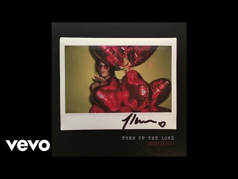 Video thumbnail for Turn Up the Love (Fono Remix)