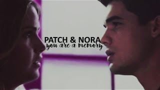 Patch & Nora | You Are A Memory