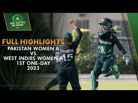 Full Highlights | Pakistan Women A vs West Indies Women A | 1st One-Day 2023 | PCB | MA2A