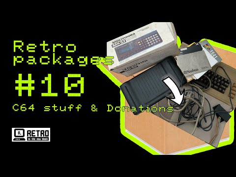 RetroPackages #10 - Donations, Commodore 64 & more