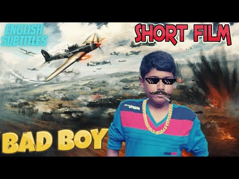 BAD BOY | SHORT FILM TELUGU AND KANNADA | ENGLISH SUBTITLES|