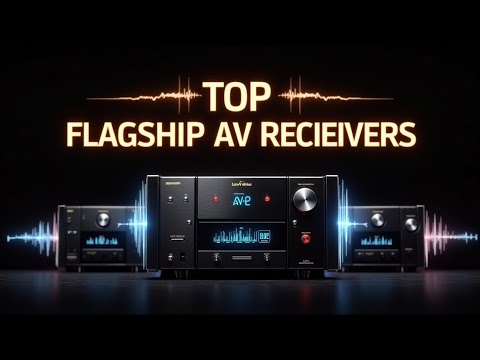 Top 3 Flagship AV Receivers You’ve Never Heard Of!