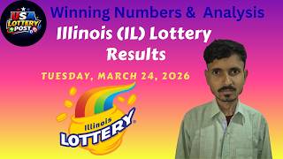 Illinois Lottery Results Today (March 24, 2026)