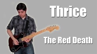 Thrice - The Red Death (Instrumental)