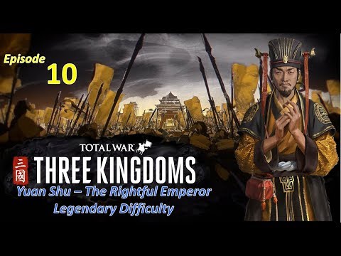 Archers Doing Work l Total War: Three Kingdoms l Yuan Shu - Legendary l EP10