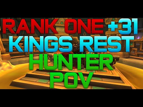 RANK ONE +31 KING'S REST - HUNTER POV