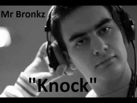 Mr.Bronkz-Knock