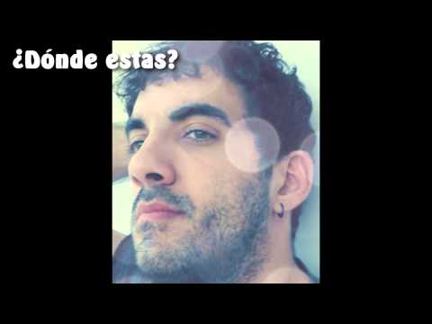 Canción - "¿Dónde estás?"  (Alvaro HM)